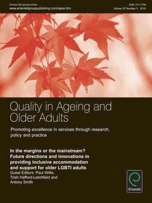 cover image of Quality in Ageing and Older Adults, Volume 17, Number 1